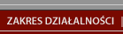 Zakres działalności